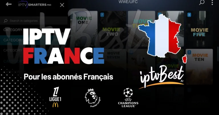 IPTV France :Guide Ultime pour les abonnés Français